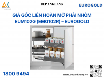 Giá góc liên hoàn mở phải nhôm cao cấp ghi đậm EUM102G (EMG102R) – Eurogold